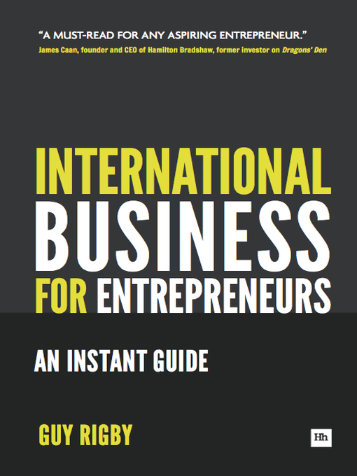 Title details for International Business for Entrepreneurs by Guy Rigby - Available